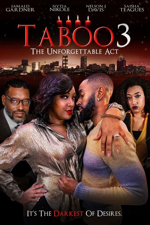 Movie poster for Taboo 3: The Unforgettable Act (2021)