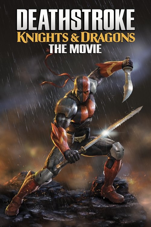 Movie poster for Deathstroke: Knights & Dragons - The Movie (2020)