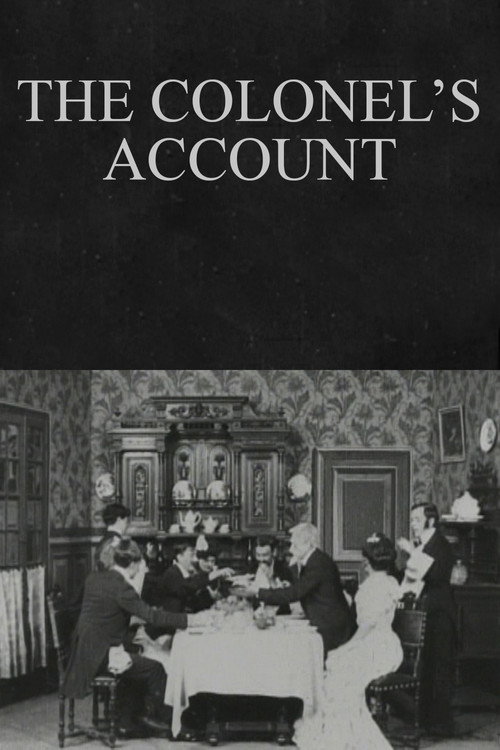 Movie poster for The Colonel's Account (1907)