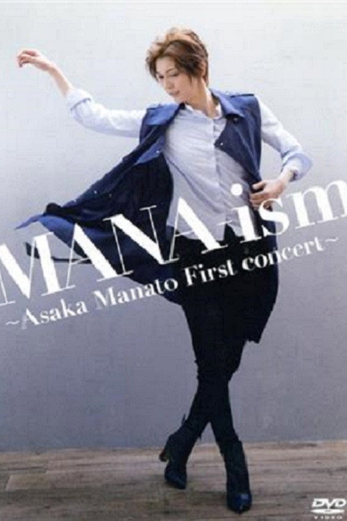 Movie poster for MANA-ism ~Manato Asaka's First Concert~ (2018)