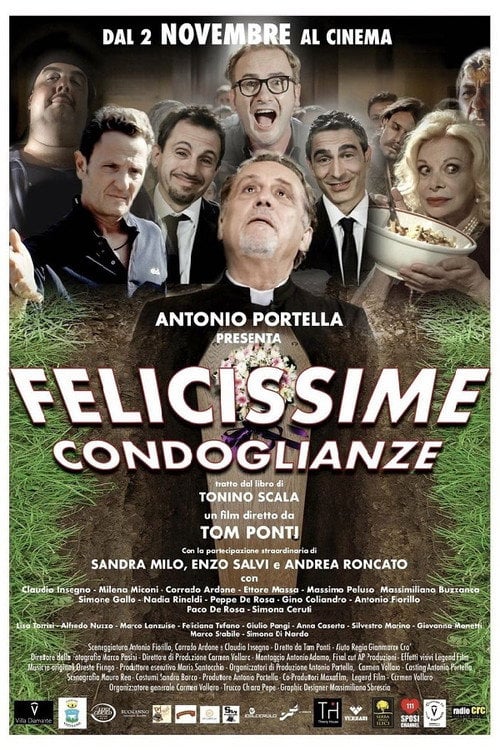 Movie poster for Felicissime condoglianze (2017)