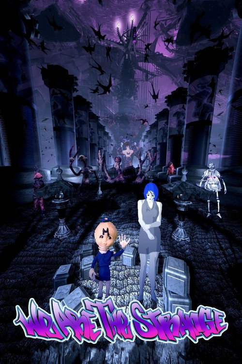 Movie poster for We Are the Strange (2007)