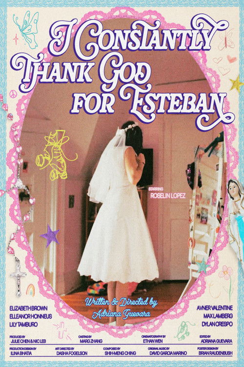 Movie poster for I Constantly Thank God for Esteban (2026)