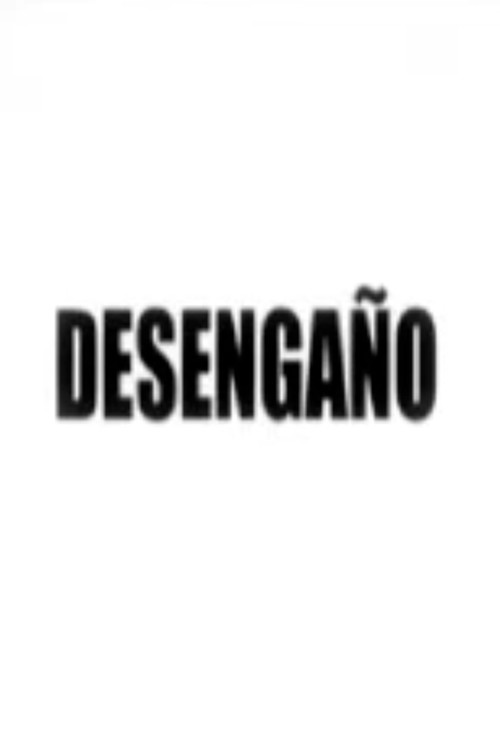 Movie poster for Desengaño (2010)