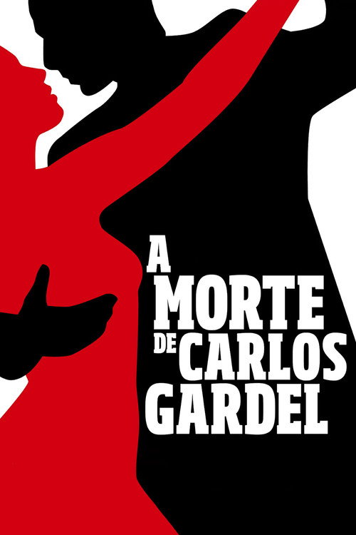 Movie poster for The Death of Carlos Gardel (2011)