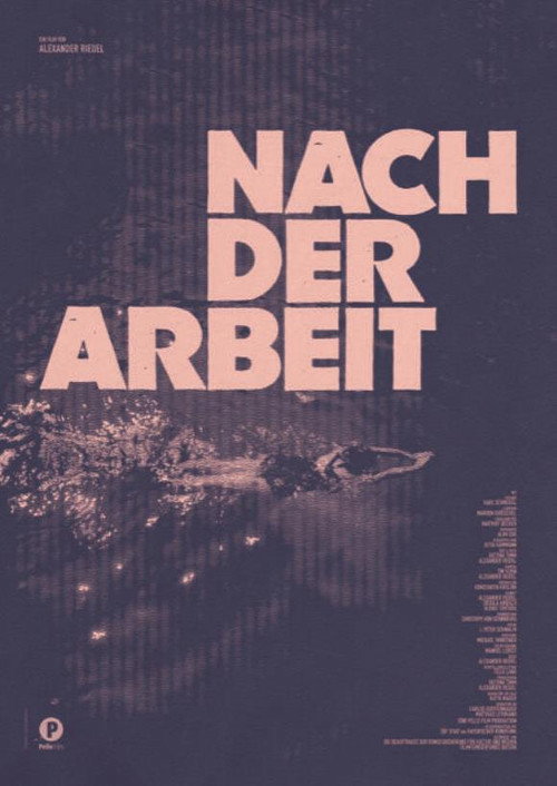 Movie poster for Nach der Arbeit (2021)