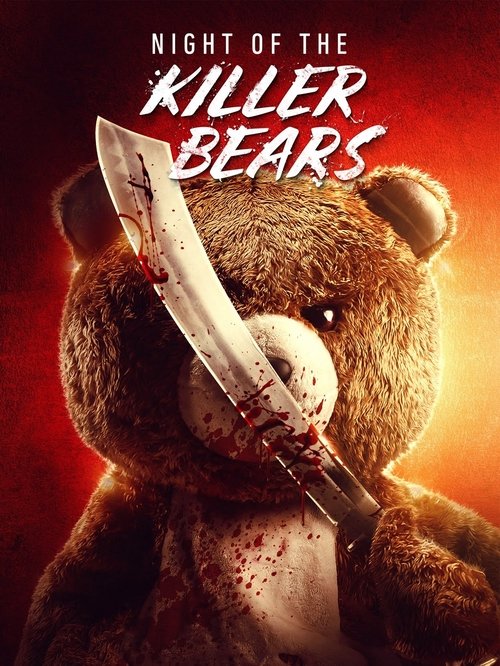 Movie poster for Night of the Killer Bears (2022)