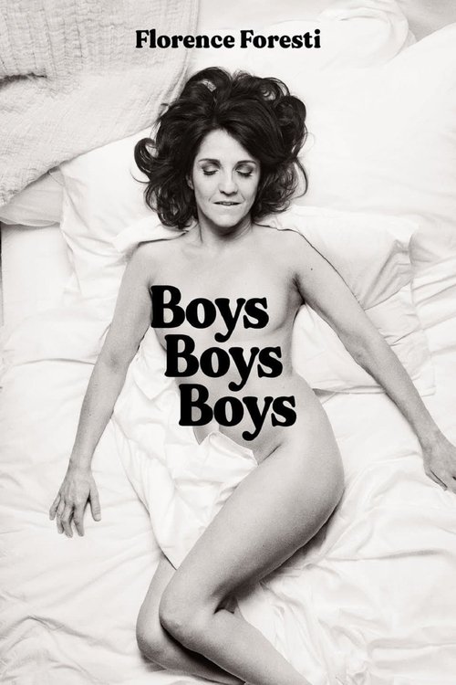 Movie poster for Florence Foresti : Boys Boys Boys (2024)