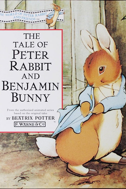 Movie poster for The World of Peter Rabbit and Friends: The Tale of Peter Rabbit and Benjamin Bunny (1992)