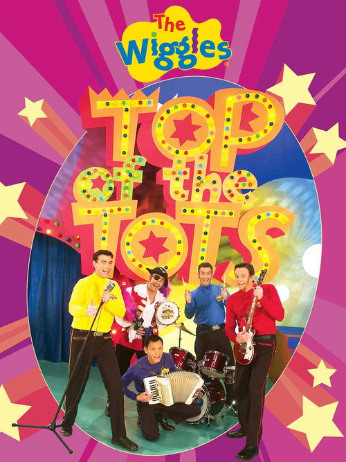 Movie poster for The Wiggles: Top of the Tots (2004)