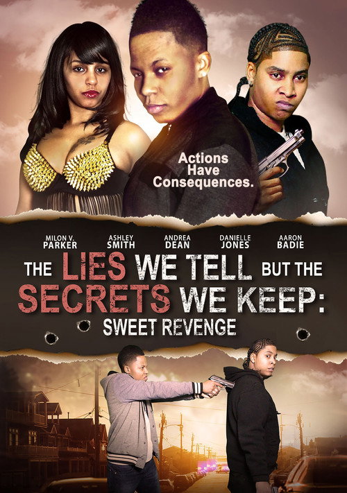 Movie poster for The Lies We Tell But the Secrets We Keep: Sweet Revenge (2021)