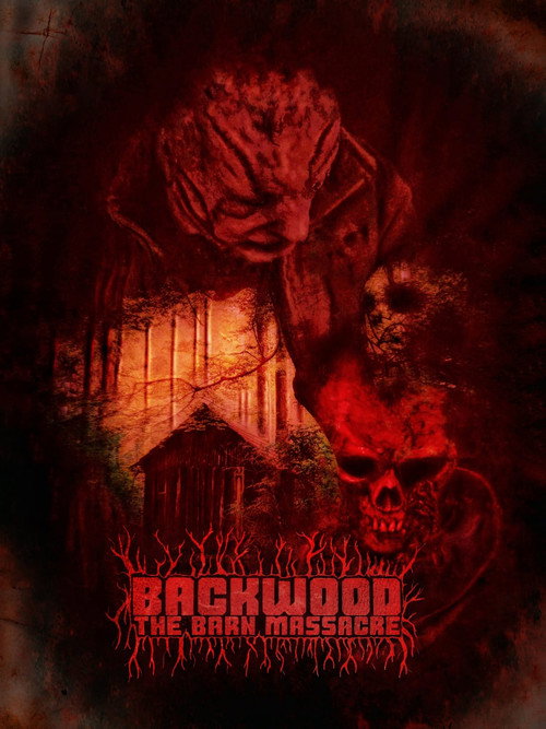 Movie poster for Backwood: The Barn Massacre (2022)