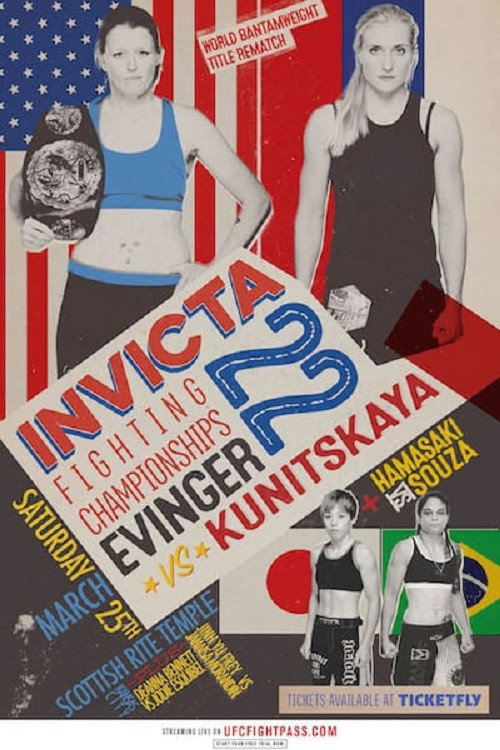Movie poster for Invicta FC 22: Evinger vs. Kunitskaya II (2017)