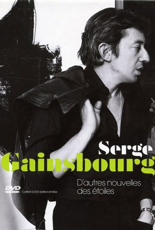 Movie poster for Serge Gainsbourg – D'autres nouvelles des étoiles (2005)
