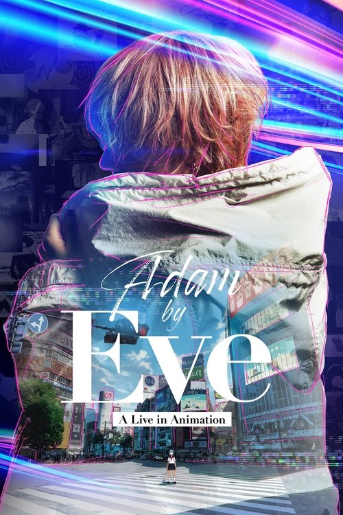 Movie poster for Adam by Eve: A Live in Animation (2022)