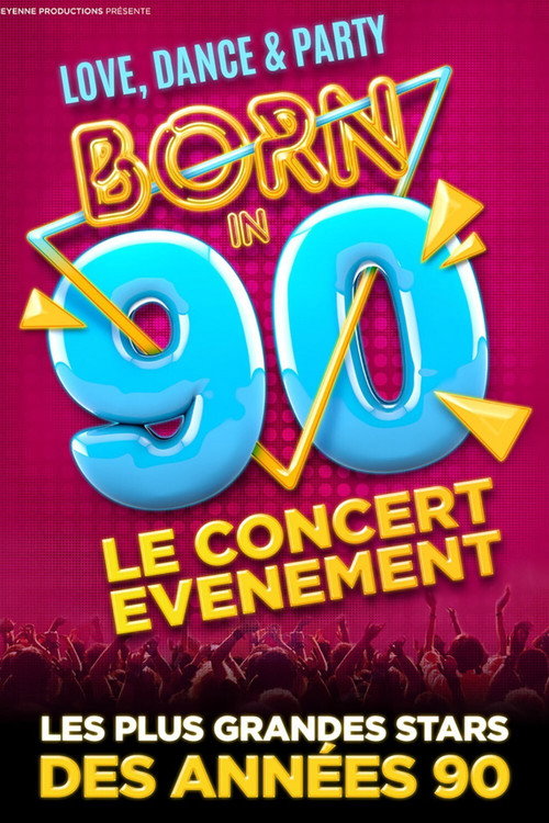 Movie poster for Born in 90 - Le concert événement (2021)