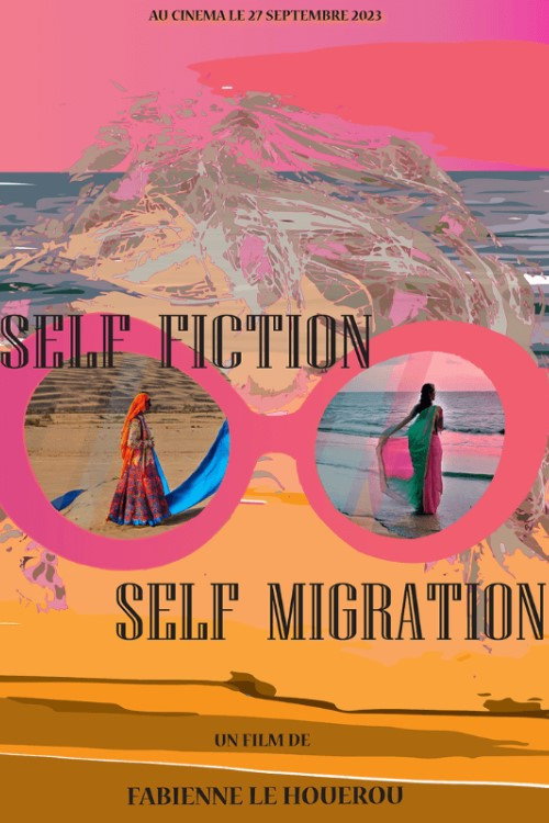 Movie poster for Self-Fiction, Self-Migration (2023)