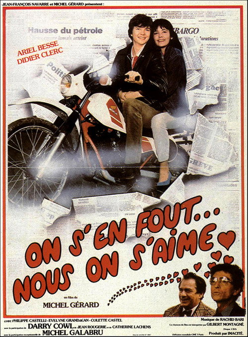 Movie poster for On s'en fout… nous on s'aime (1982)
