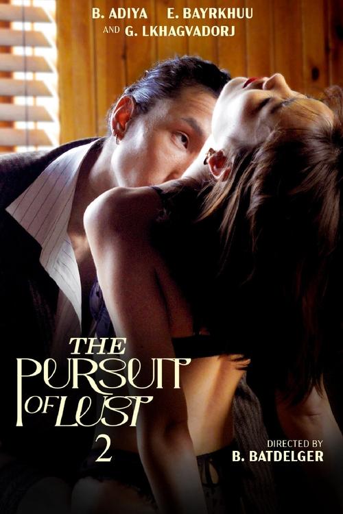 Movie poster for The Pursuit of Lust 2 (2025)