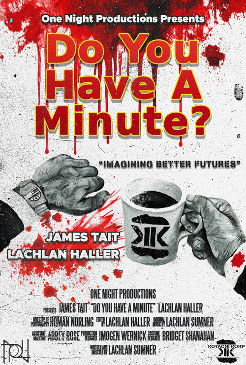 Movie poster for Do You Have a Minute? (2025)