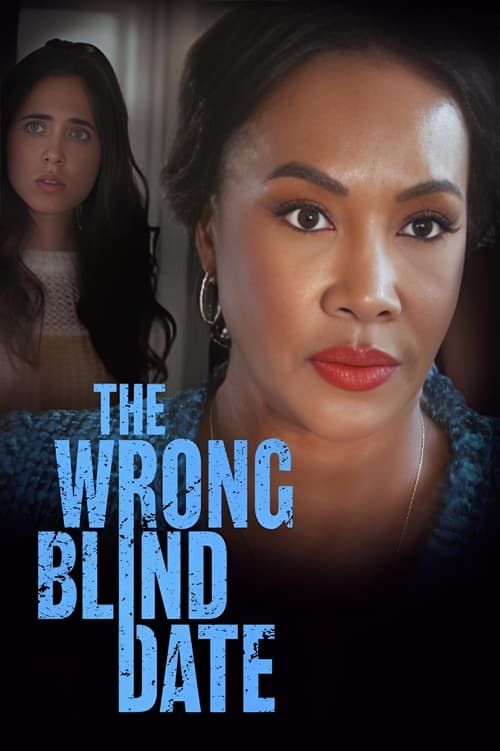 Movie poster for The Wrong Blind Date (2022)
