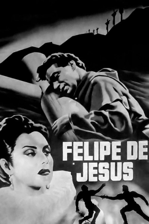 Movie poster for Felipe de Jesús (1949)
