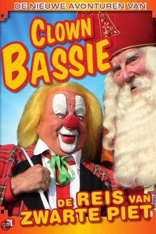 Movie poster for Bassie en de reis van Zwarte Piet (2005)