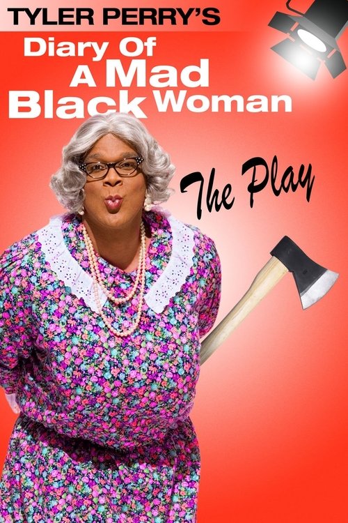 Movie poster for Tyler Perry's Diary of a Mad Black Woman - The Play (2001)