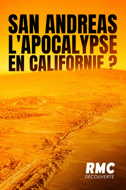 Movie poster for San Andreas : l'apocalypse bientôt en Californie? (2023)