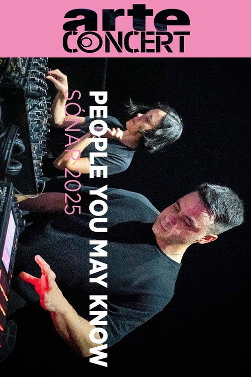 Movie poster for People You May Know @ Sónar 2025 (2026)