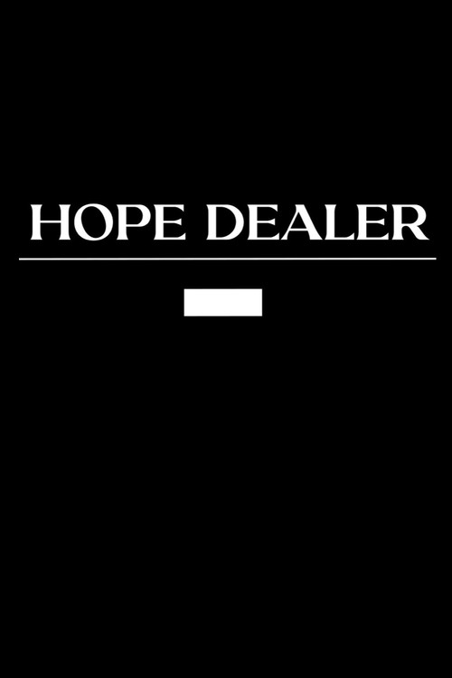 Movie poster for Hope Dealer (2024)
