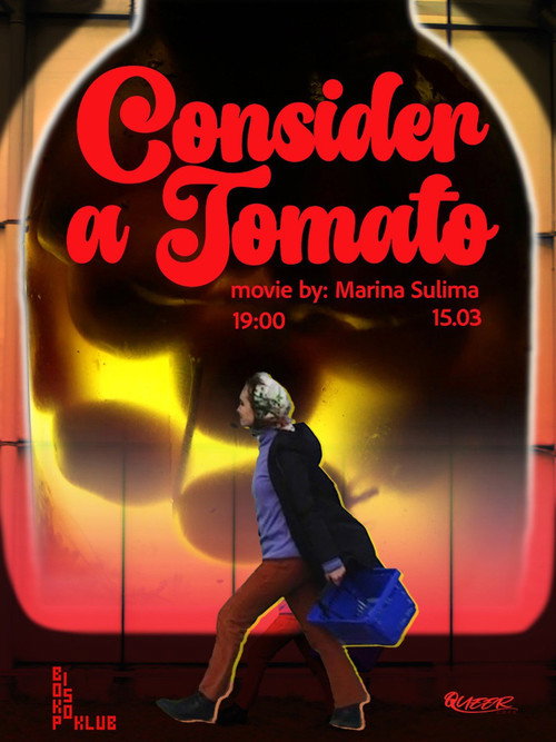 Movie poster for Consider a Tomato