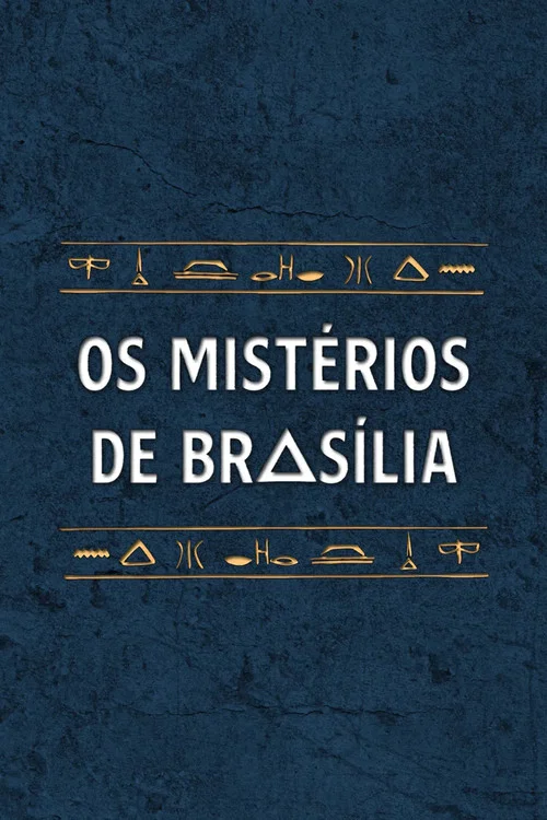 Movie poster for Os Mistérios de Brasília (2022)