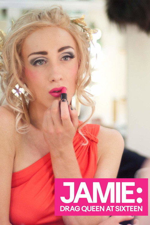 Movie poster for Jamie: Drag Queen at 16 (2011)