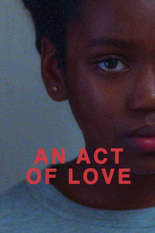 Movie poster for An Act of Love (2018)