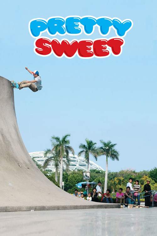 Movie poster for Pretty Sweet (2012)