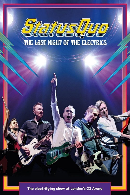 Movie poster for Status Quo - The Last Night of the Electrics (2017)
