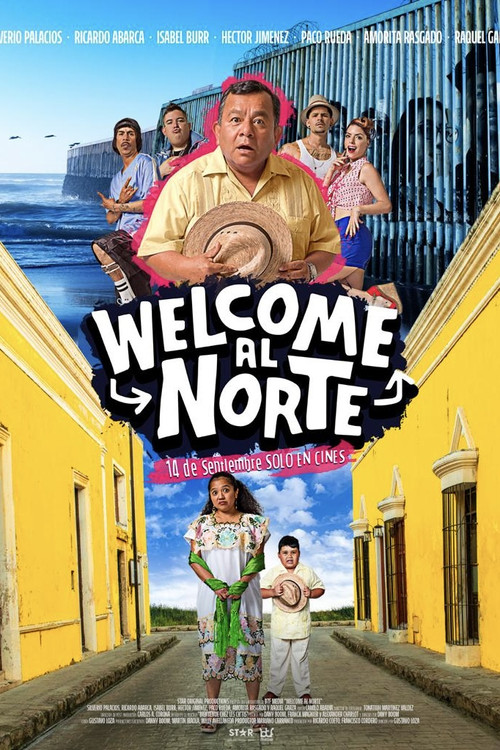 Movie poster for Welcome al Norte (2023)