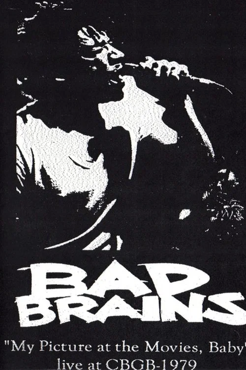 Movie poster for Bad Brains My Picture in the Movies Baby CBGBs (1979)