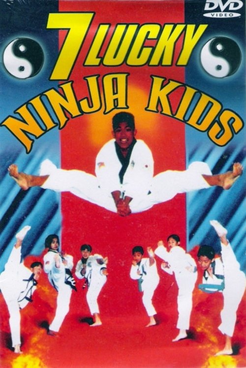Movie poster for 7 Lucky Ninja Kids (1987)