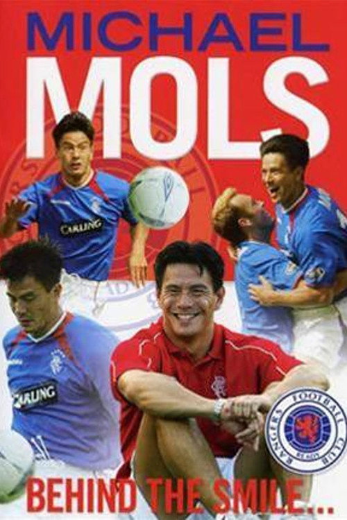 Movie poster for Michael Mols: Behind the Smile (2003)