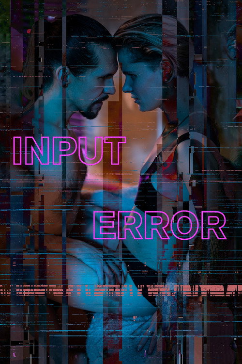 Movie poster for Input Error (2021)