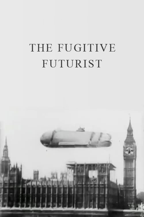 Movie poster for The Fugitive Futurist (1924)