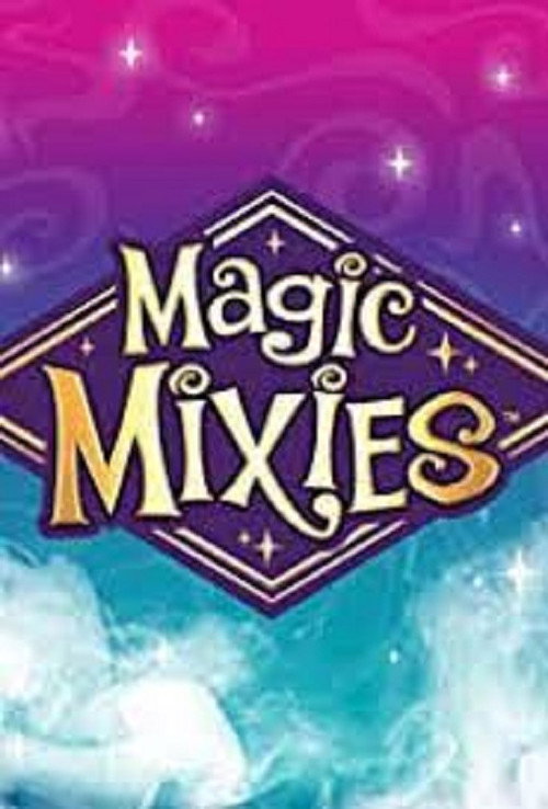 Magic Mixies poster