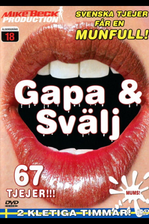 Movie poster for Gapa & svälj (2006)