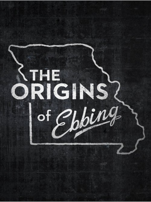 Movie poster for The Origins of Ebbing (2018)