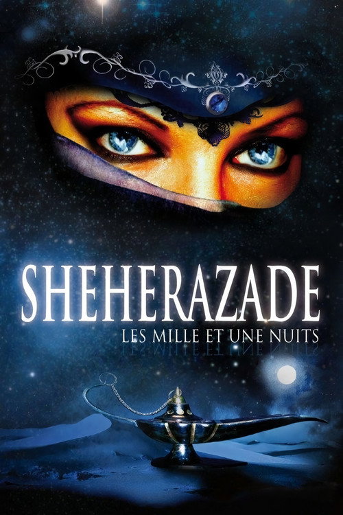 Movie poster for Shéhérazade: Les Mille et Une Nuits (2009)