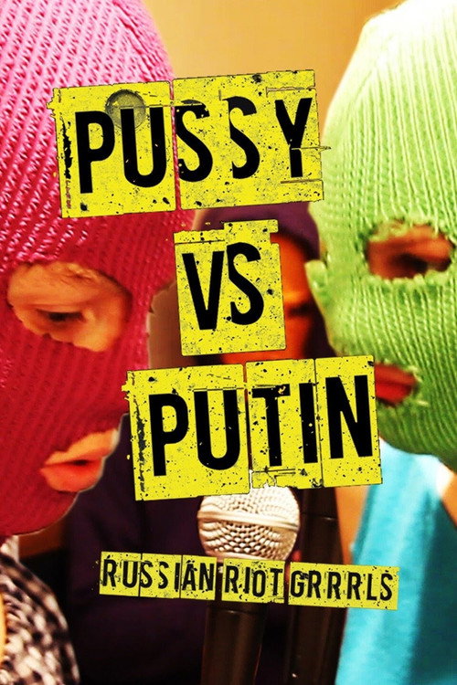 Movie poster for Pussy Versus Putin (2013)