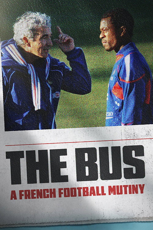 Movie poster for The Bus: A French Football Mutiny (2026)