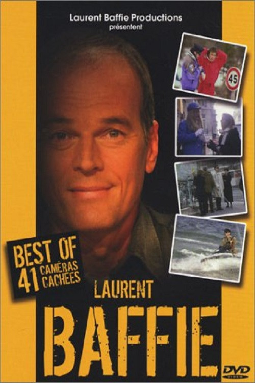 Movie poster for Laurent Baffie - Best of (41 caméras cachées) (2004)